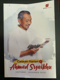 Catatan Harian Ahmad Syaikhu