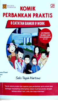 Komik Perbankan Praktis 8 Catatan Bankir @ Work